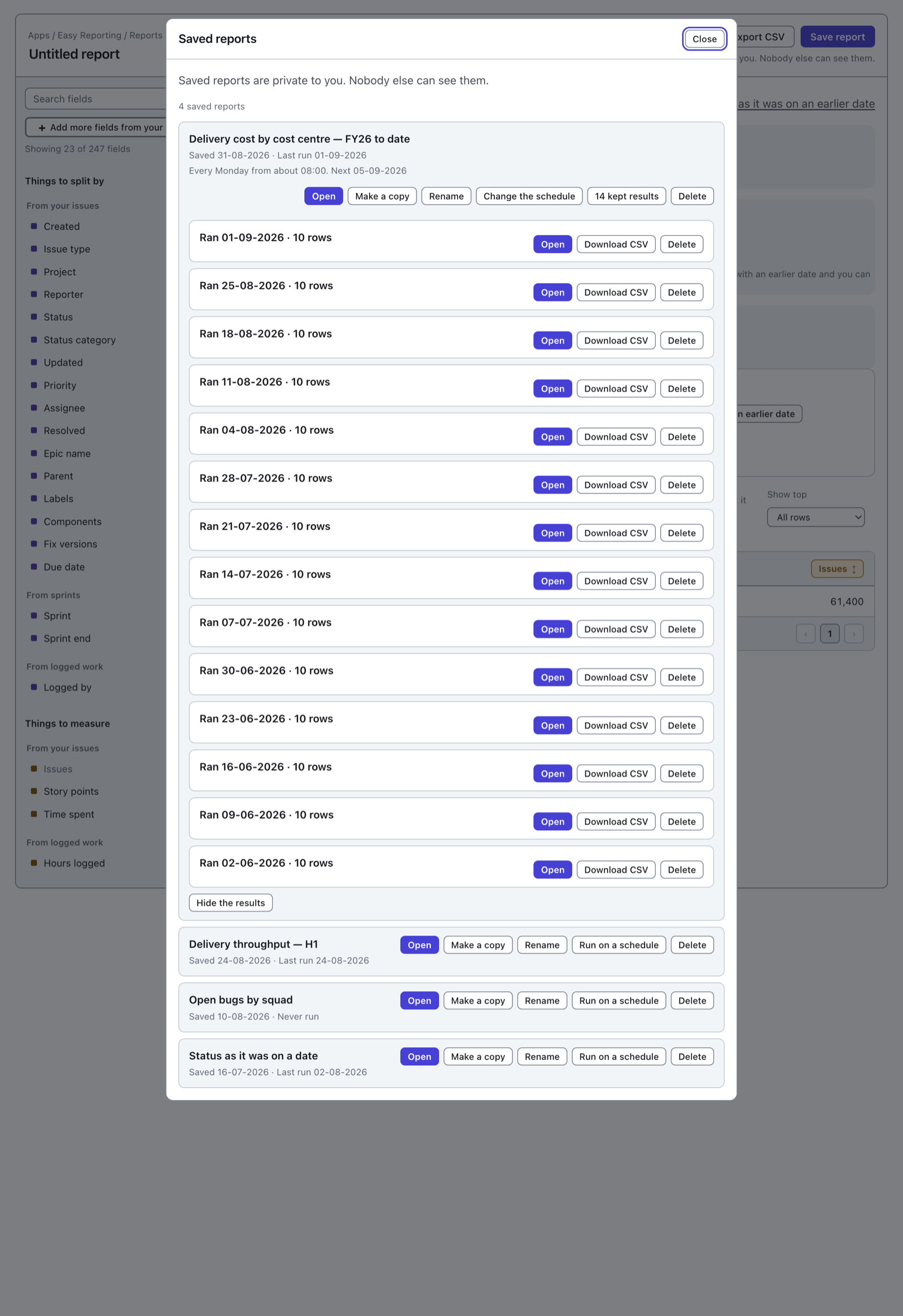 The results a schedule has kept, listed under the report. Each row says the day it ran and how many rows it holds, and carries Open, Download CSV and Delete.